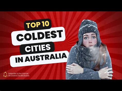 10 Coldest Cities in Australia .